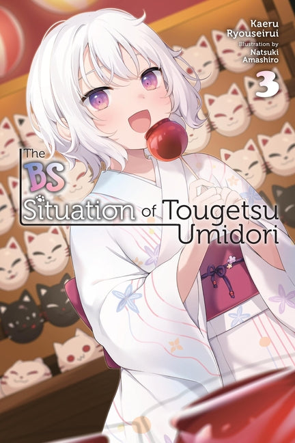 The Bs Situation of Tougetsu Umidori, Vol. 3 (Light Novel) by Ryouseirui, Kaeru