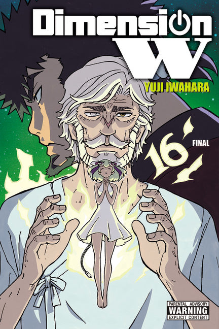 Dimension W, Vol. 16: Volume 16 by Iwahara, Yuji