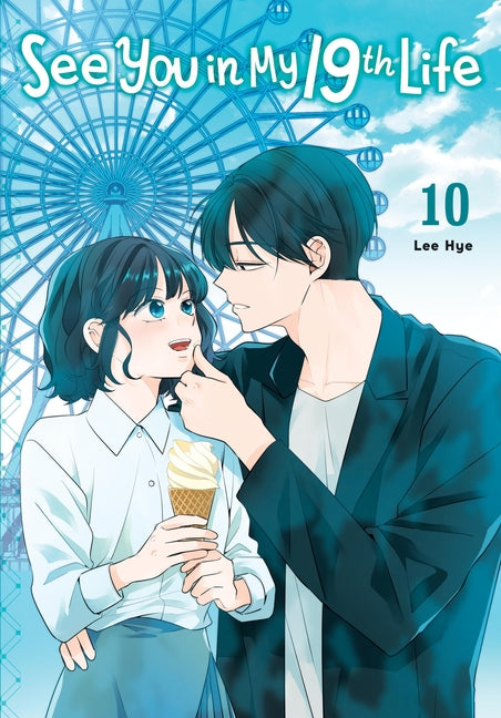 See You in My 19th Life, Vol. 10 by Hye, Lee
