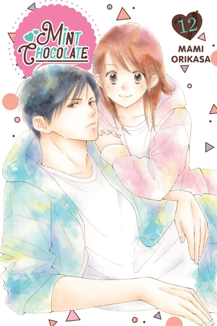 Mint Chocolate, Vol. 12: Volume 12 by Orikasa, Mami