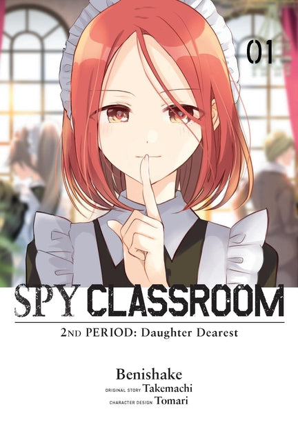 Spy Classroom 2nd Period: Daughter Dearest, Vol. 1 (Manga) by Takemachi