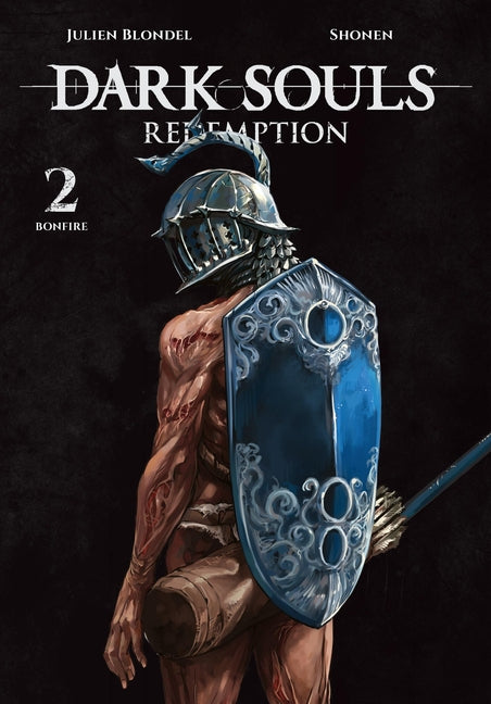 Dark Souls: Redemption, Vol. 2 (Manga): Bonfire Volume 2 by Blondel, Julien