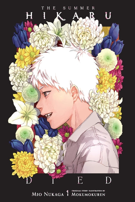 The Summer Hikaru Died, Vol. 1 (Light Novel): Volume 1 by Nukaga, Mio