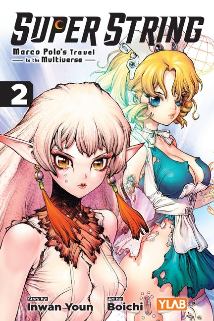 Super String: Marco Polo's Travel to the Multiverse, Vol. 2 by Youn, Inwan