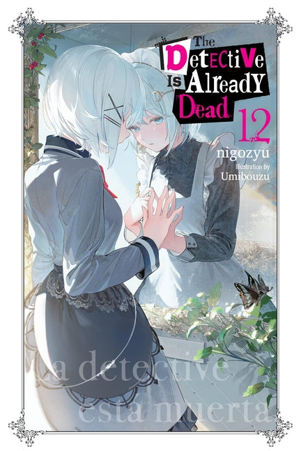 The Detective Is Already Dead, Vol. 12 by Nigozyu