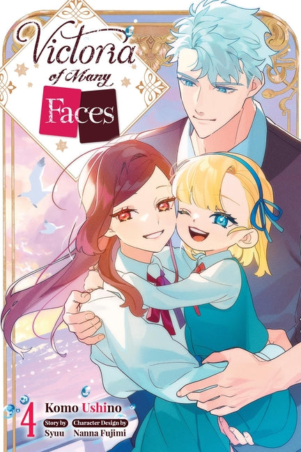 Victoria of Many Faces, Vol. 4 (Manga) by Syuu