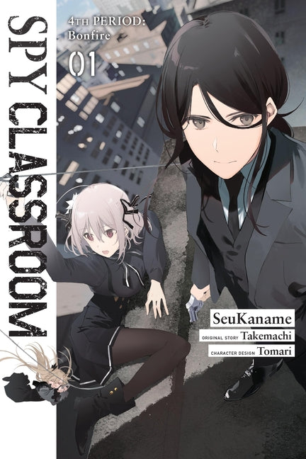 Spy Classroom 4th Period: Bonfire, Vol. 1 (Manga) by Takemachi