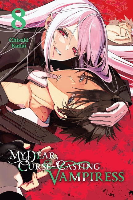 My Dear, Curse-Casting Vampiress, Vol. 8 by Kanai, Chisaki