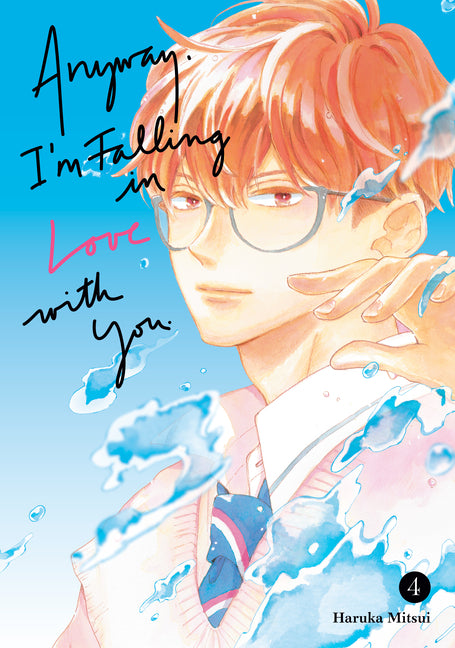 Anyway, I'm Falling in Love with You. 4 by Mitsui, Haruka