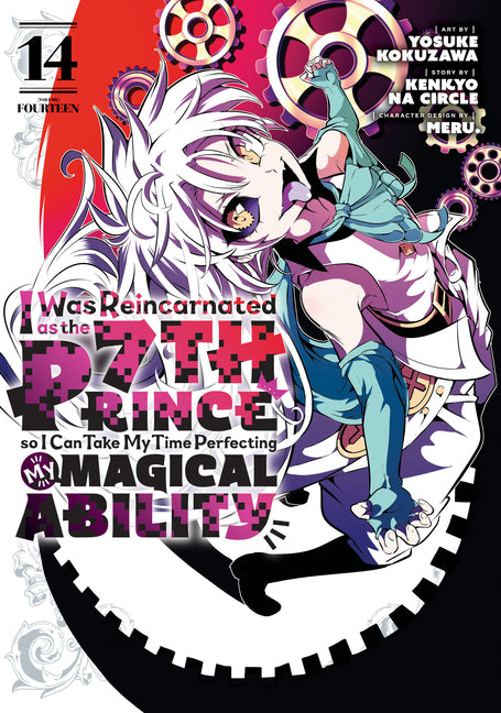 I Was Reincarnated as the 7th Prince So I Can Take My Time Perfecting My Magical Ability 14 by Kokuzawa, Yosuke