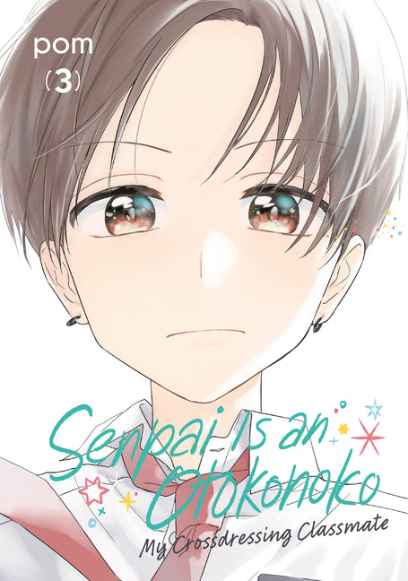 Senpai Is an Otokonoko: My Crossdressing Classmate 3 by Pom
