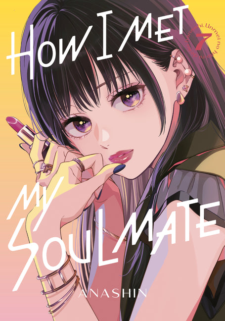How I Met My Soulmate 7 by Anashin