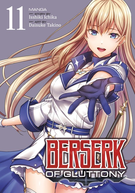 Berserk of Gluttony (Manga) Vol. 11 by Ichika, Isshiki