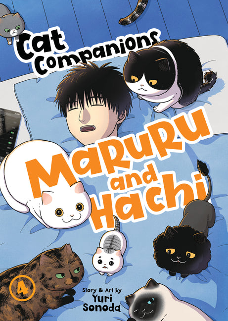 Cat Companions Maruru and Hachi Vol. 4 by Sonoda, Yuri