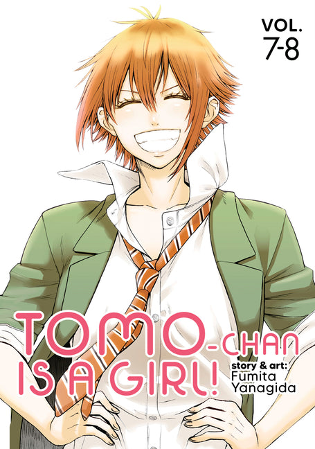 Tomo-Chan Is a Girl! Volumes 7-8 (Omnibus Edition) by Yanagida, Fumita