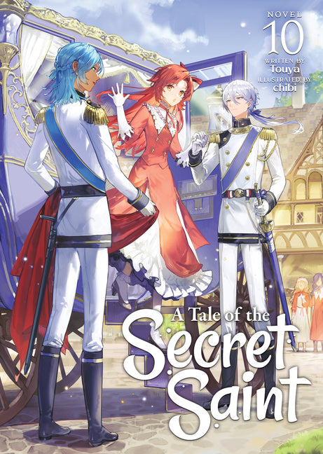 A Tale of the Secret Saint (Light Novel) Vol. 10 by Touya