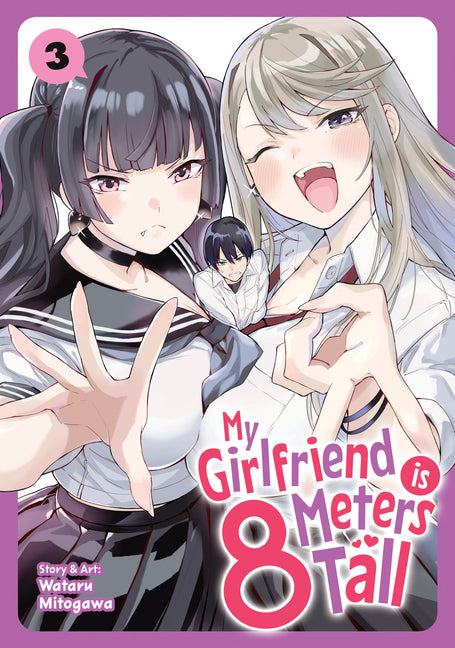 My Girlfriend Is 8 Meters Tall Vol. 3 by Mitogawa, Wataru