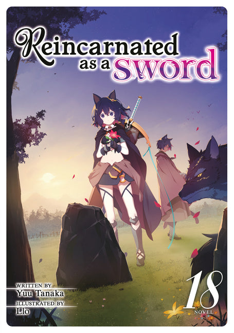 Reincarnated as a Sword (Light Novel) Vol. 18 by Tanaka, Yuu