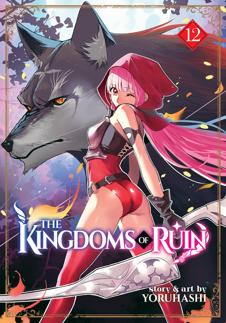 The Kingdoms of Ruin Vol. 12 by Yoruhashi