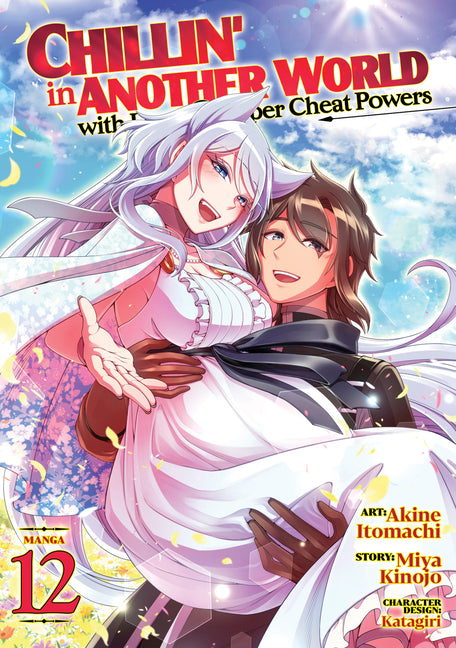 Chillin' in Another World with Level 2 Super Cheat Powers (Manga) Vol. 12 by Kinojo, Miya