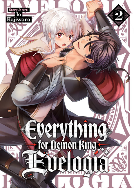 Everything for Demon King Evelogia Vol. 2 by Kajiwara