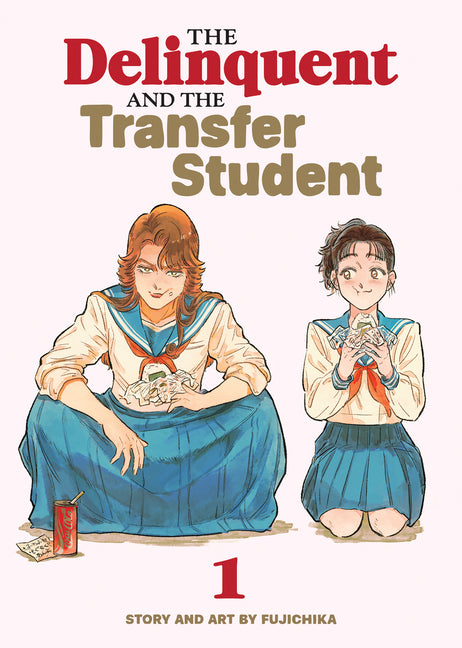 The Delinquent and the Transfer Student Vol. 1 by Fujichika