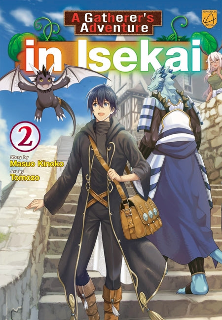 A Gatherer's Adventure in Isekai, Vol 2 by Kinoko, Masuo