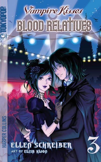 Vampire Kisses: Blood Relatives, Volume III by Schreiber, Ellen