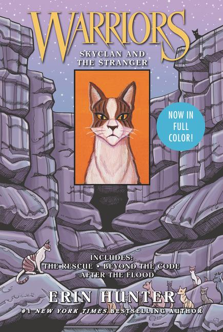 Warriors: Skyclan and the Stranger: 3 Full-Color Warriors Books in 1 by Hunter, Erin