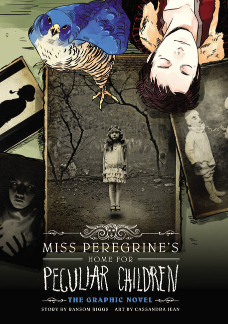 Miss Peregrine's Home for Peculiar Children: The Graphic Novel by Riggs, Ransom