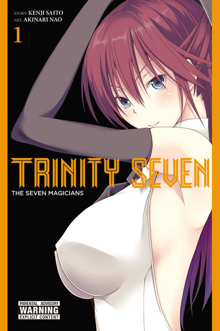 Trinity Seven, Volume 1: The Seven Magicians by Saito, Kenji
