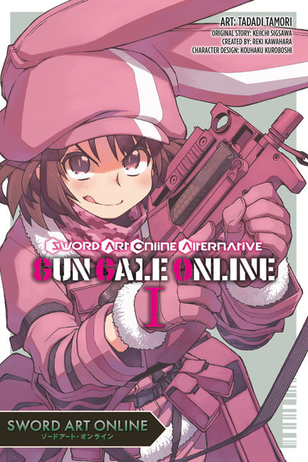 Sword Art Online Alternative Gun Gale Online, Vol. 1 (Manga) by Kawahara, Reki
