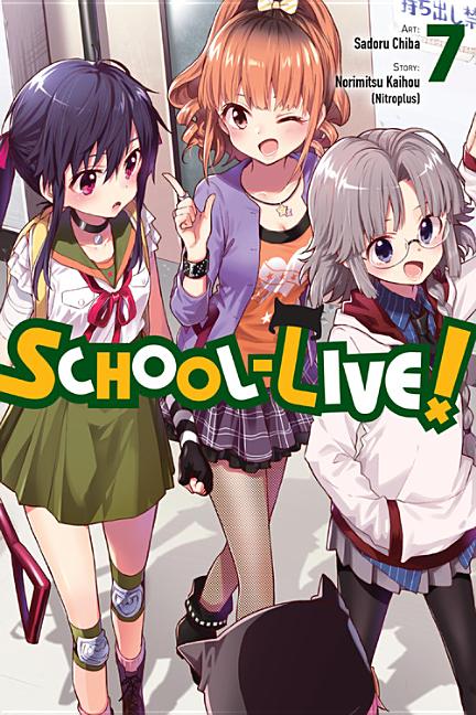 School-Live!, Vol. 7: Volume 7 by Kaihou (Nitroplus), Norimitsu
