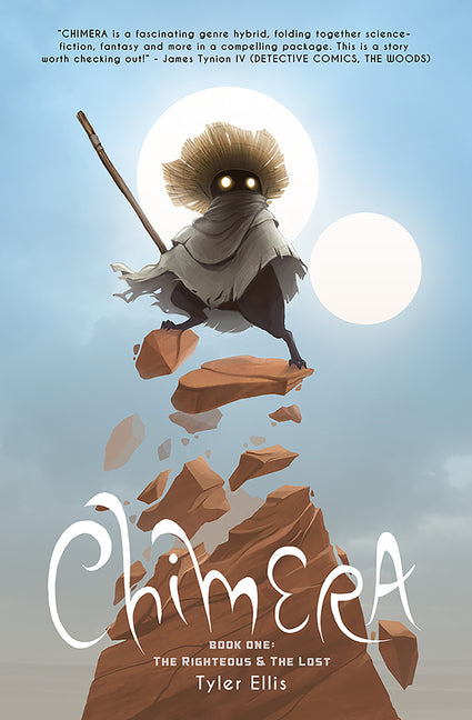 Chimera: The Righteous and the Lost by Ellis, Tyler