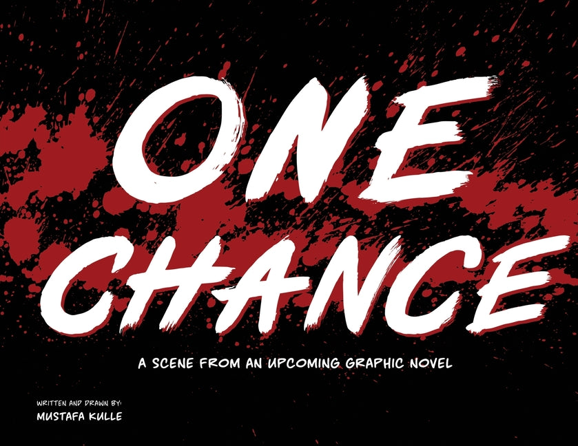 One Chance by Kulle, Mustafa