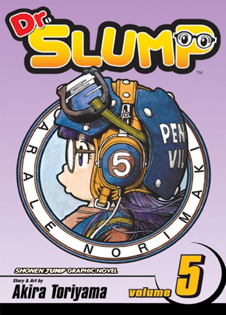 Dr. Slump, Vol. 5 by Toriyama, Akira