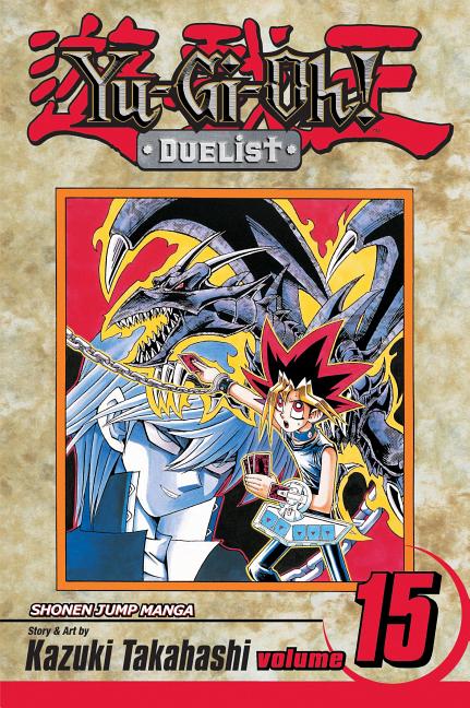 Yu-Gi-Oh!: Duelist, Vol. 15 by Takahashi, Kazuki
