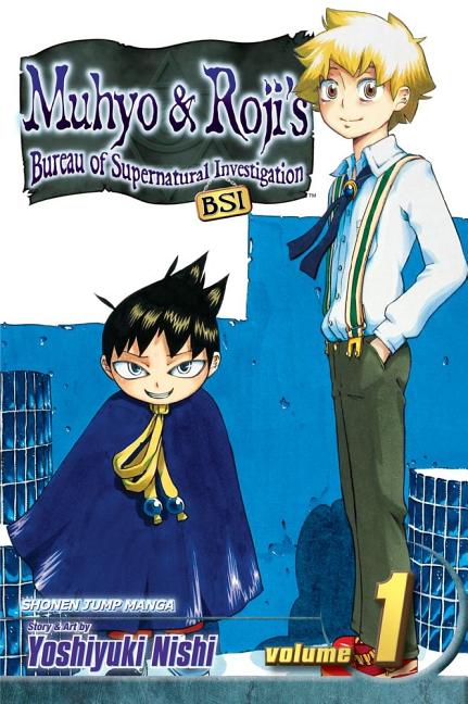 Muhyo & Roji's Bureau of Supernatural Investigation, Vol. 1 by Nishi, Yoshiyuki
