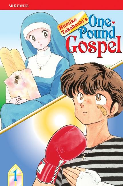 One?pound Gospel, Vol. 1 by Takahashi, Rumiko