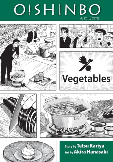 Oishinbo: Vegetables, Vol. 5 by Kariya, Tetsu