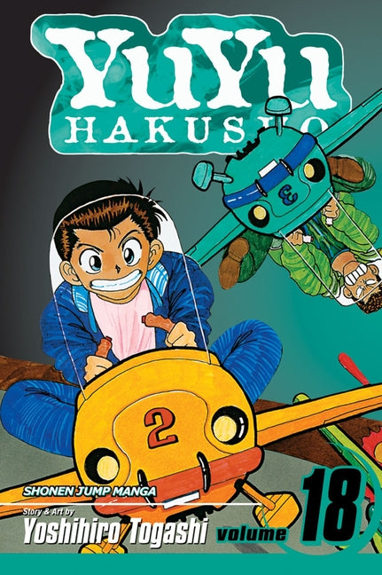 Yuyu Hakusho, Vol. 18 by Togashi, Yoshihiro