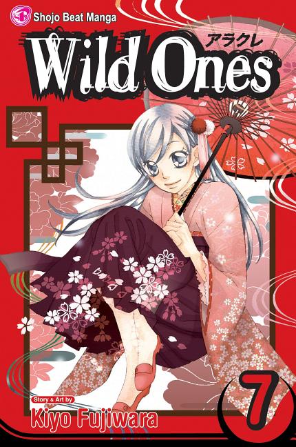 Wild Ones, Vol. 7 by Fujiwara, Kiyo