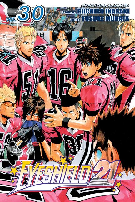 Eyeshield 21, Vol. 30: This Is Football by Inagaki, Riichiro
