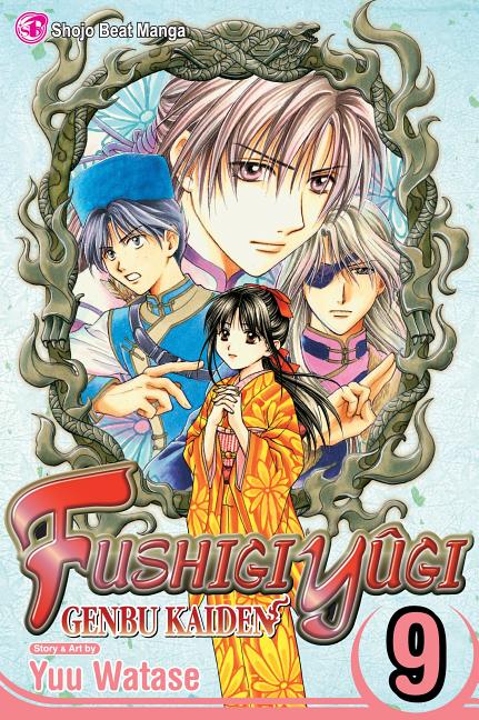 Fushigi Yûgi: Genbu Kaiden, Vol. 9 by Watase, Yuu