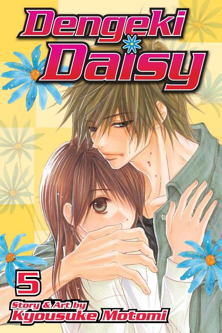 Dengeki Daisy, Vol. 5 by Motomi, Kyousuke