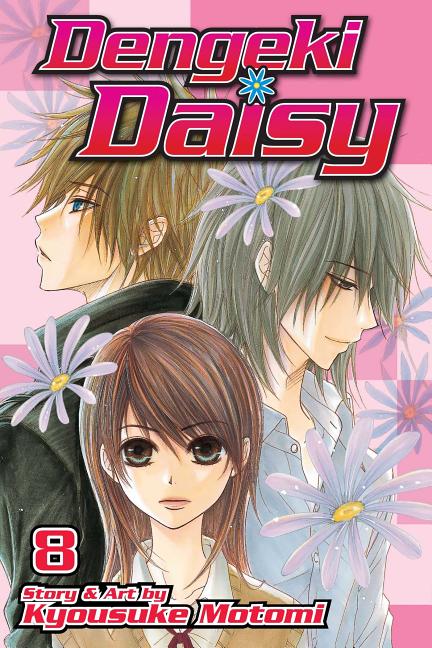 Dengeki Daisy, Vol. 8 by Motomi, Kyousuke