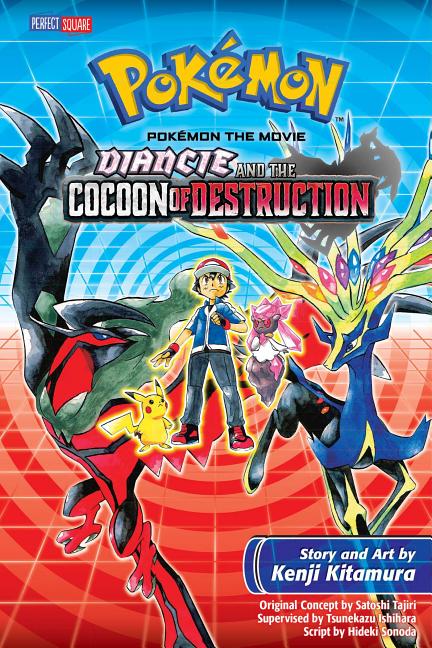 Pokémon the Movie: Diancie and the Cocoon of Destruction by Kitamura, Kenji