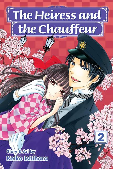 Heiress and the Chauffeur, Vol. 2 by Ishihara, Keiko