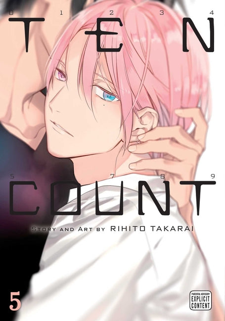 Ten Count, Vol. 5 by Takarai, Rihito