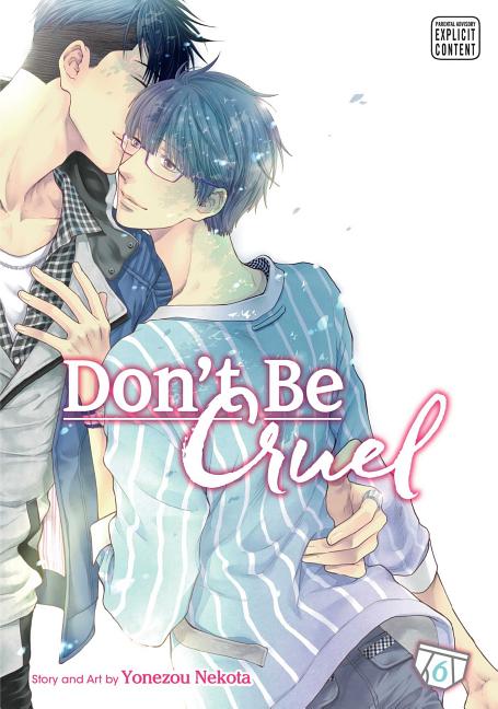 Don't Be Cruel, Vol. 6 by Nekota, Yonezou